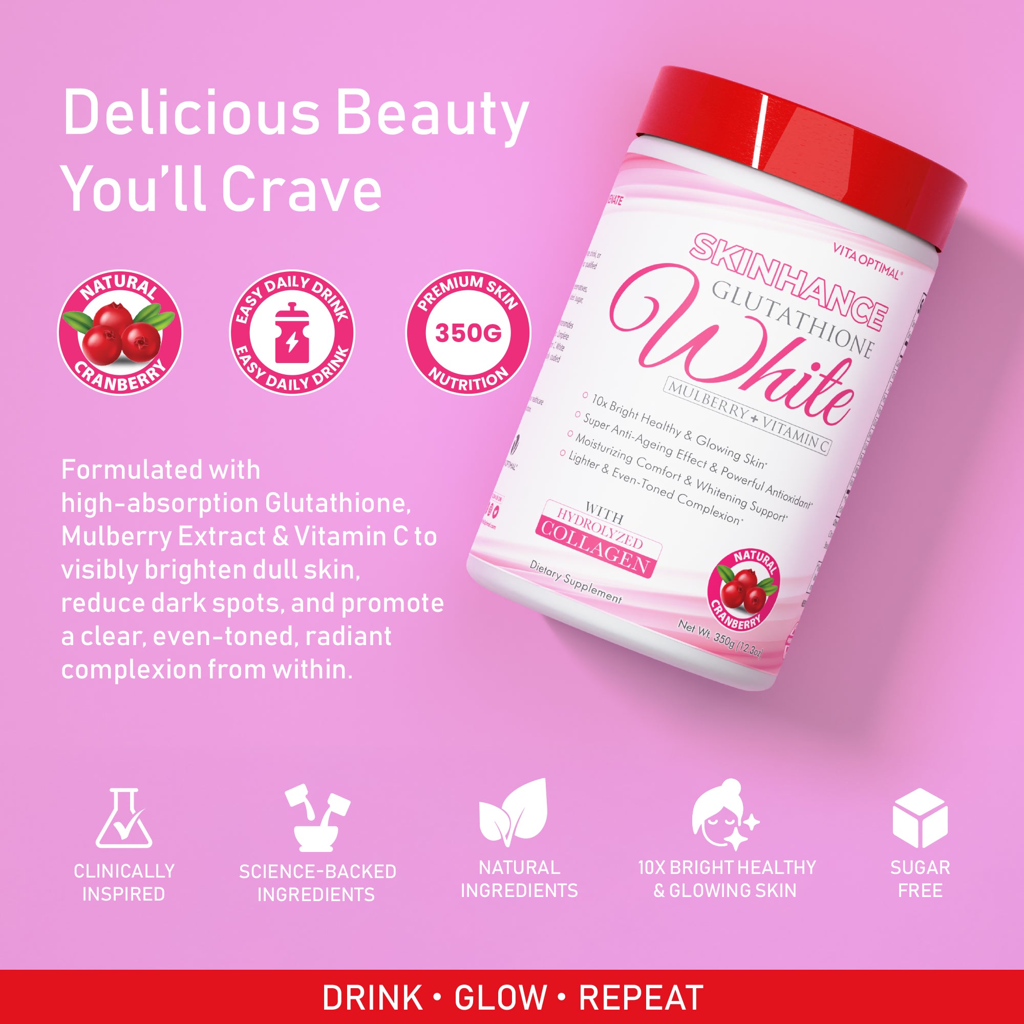SKINHANCE GLUTATHIONE WHITE POWDER - NATURAL CRANBERRY FLAVOUR - 350G   Vita Optimal LLC